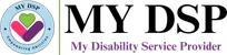 MY DSP, My Disability Service Provider
